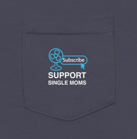 Support Single Moms Pocket Tee